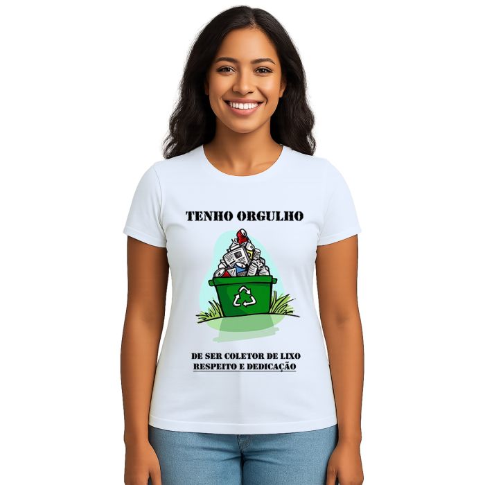 Camiseta Tenho Orgulho De Ser Gari Estampa Personalizada