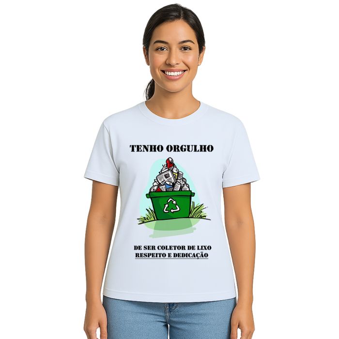 Camiseta Tenho Orgulho De Ser Gari Estampa Personalizada