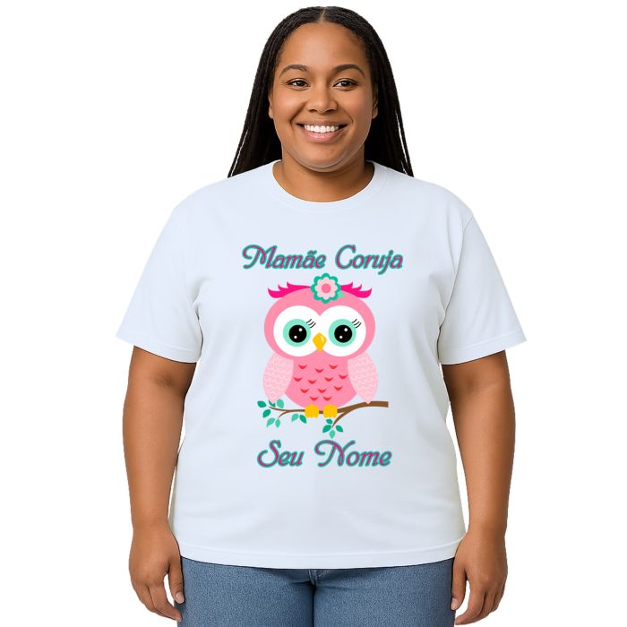 Camiseta Mamãe Coruja Rosa Dia das Mães Personalizada