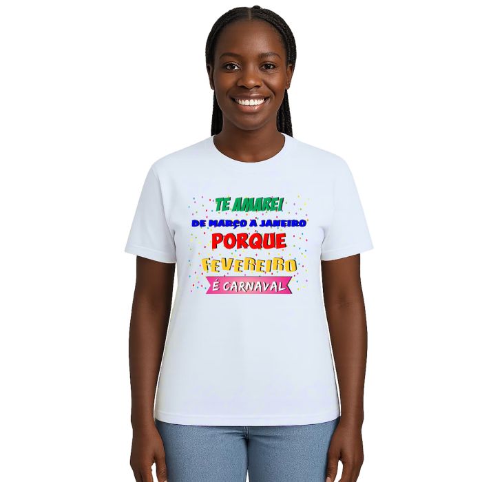 Camiseta Carnaval Amarei Março A Janeiro Personalizada