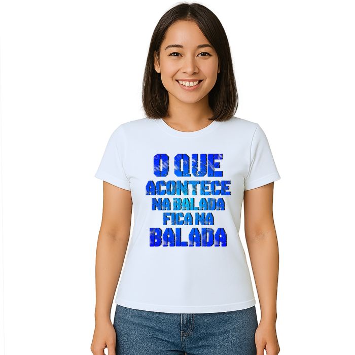 Camiseta O Que Acontece Na Balada Personalizada