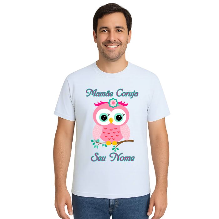 Camiseta Mamãe Coruja Rosa Dia das Mães Personalizada