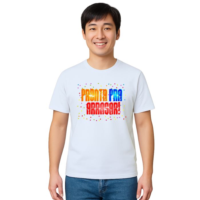 Camiseta Pronta Pra Arrasar Estampa Personalizada