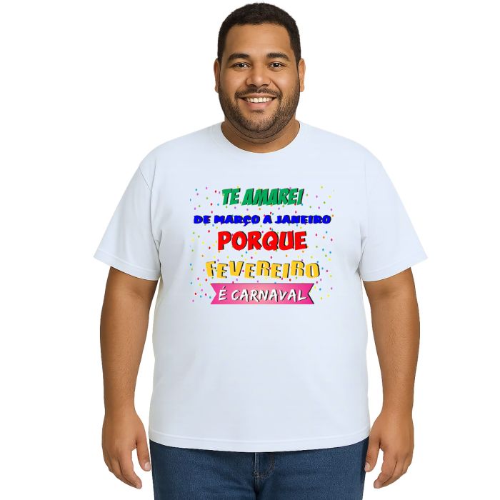 Camiseta Carnaval Amarei Março A Janeiro Personalizada