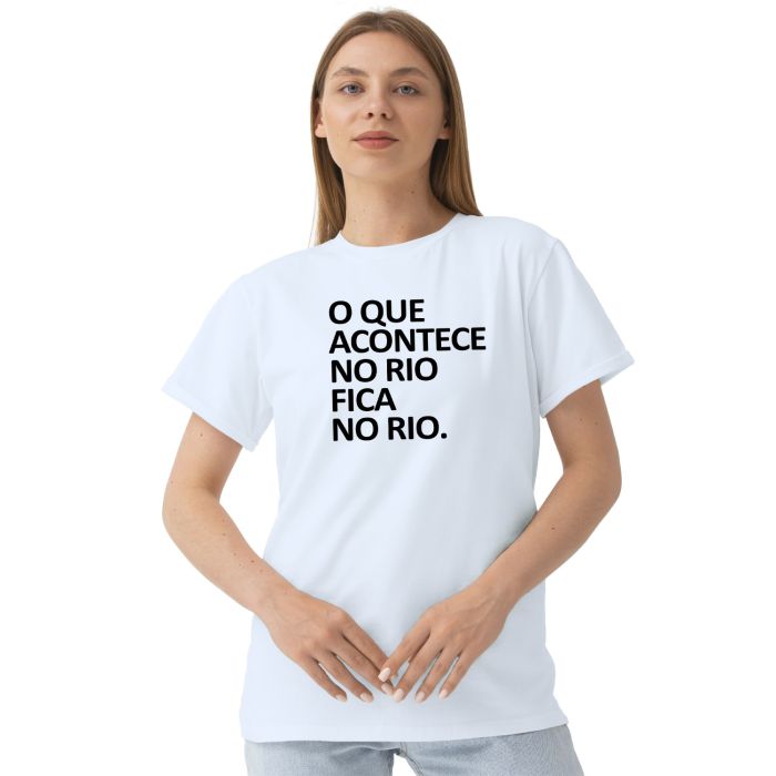 Camiseta Acontece No Rio Fica No Rio Personalizada