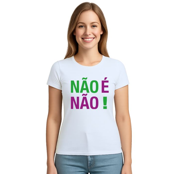 Camiseta Não É Não Contra Assédio Estampa Personalizada