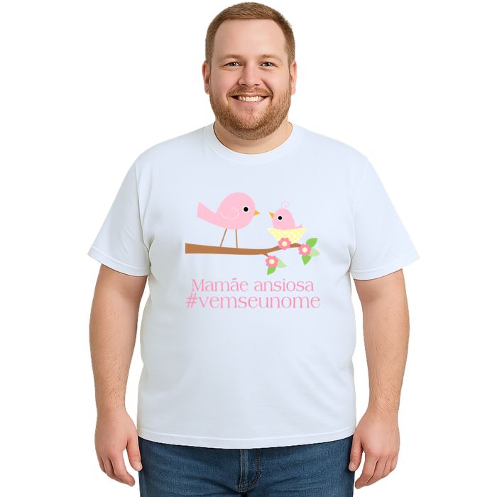 Camiseta Pássaros Mamãe Ansiosa Estampa Personalizada