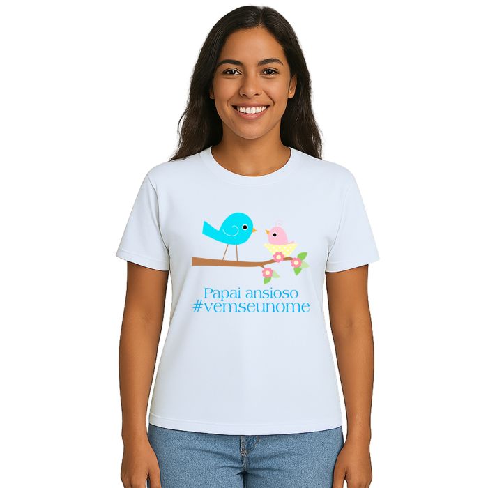Camiseta Pássaros Papai Ansioso Estampa Personalizada