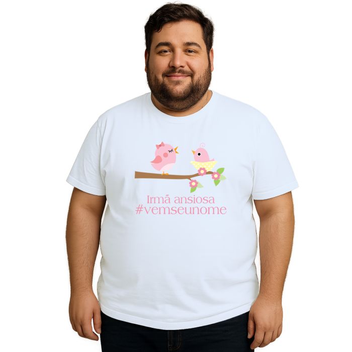 Camiseta Pássaros Irmã Ansiosa Estampa Personalizada