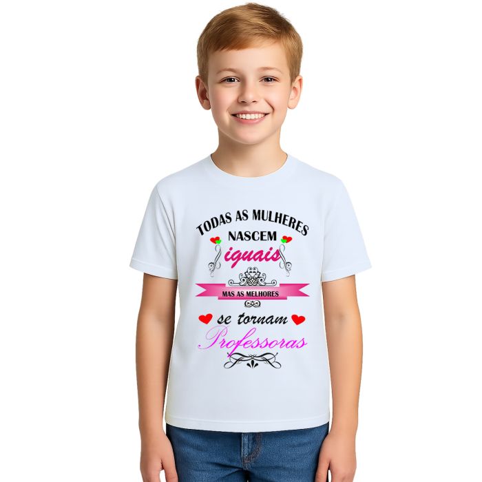 Camiseta Mulheres Melhores Professoras Personalizada