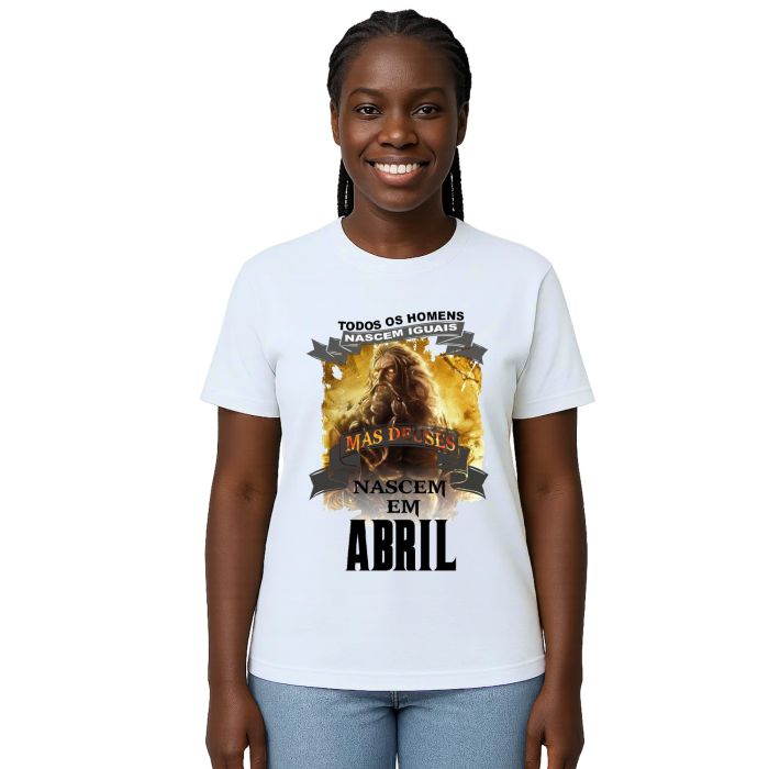 Camiseta Homens Deuses Nascem Em Abril Personalizada