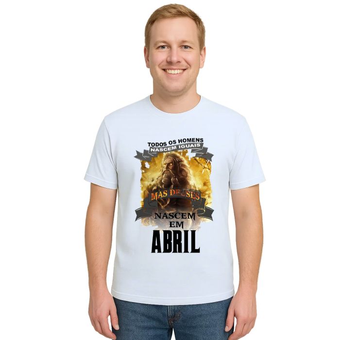 Camiseta Homens Deuses Nascem Em Abril Personalizada
