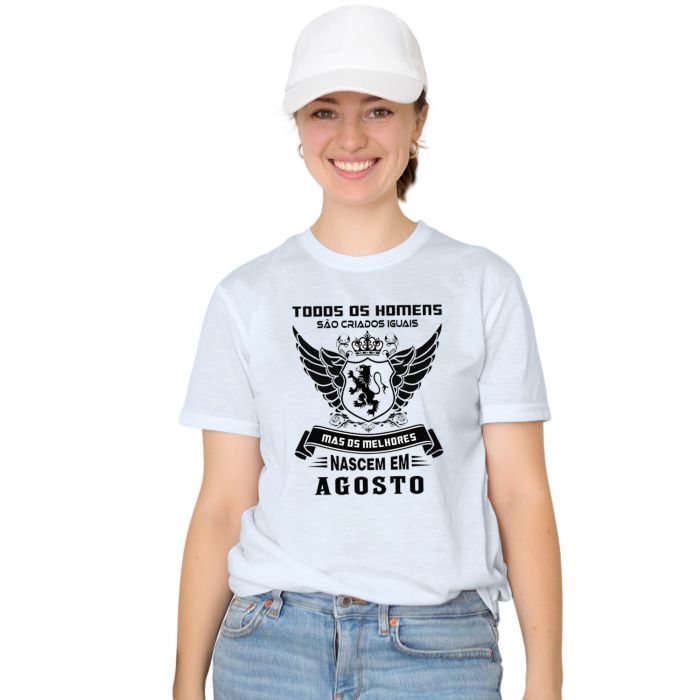 Camiseta Melhores Homens Nascem Em Agosto Personalizada