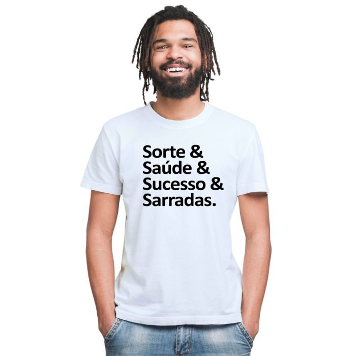 Camiseta Sorte Saúde Sucesso Sarradas Personalizada