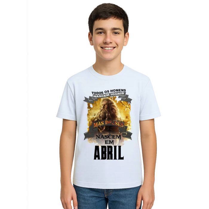 Camiseta Homens Deuses Nascem Em Abril Personalizada