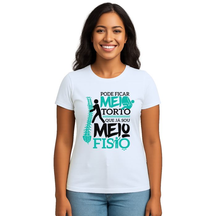 Camiseta Fisioterapia Meio Torto Estampa Personalizada