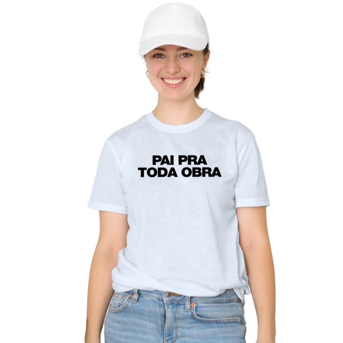 Camiseta Pai Pra Toda Obra Dia do pai Personalizada Algodão