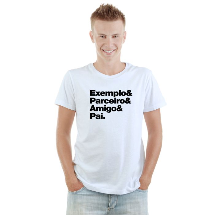 Camiseta Exemplo Parceiro Amigo Pai Personalizada Algodão