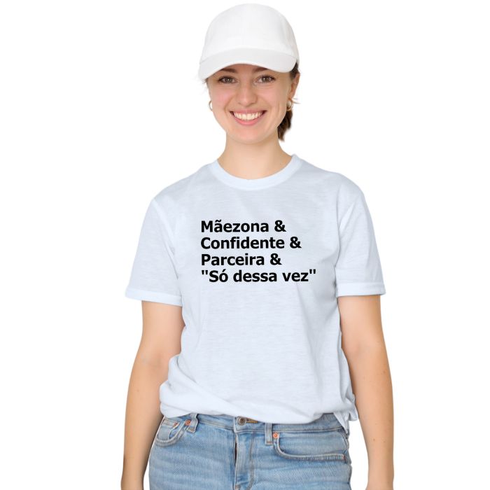 Camiseta Mãezona Confidente Parceira Personalizada