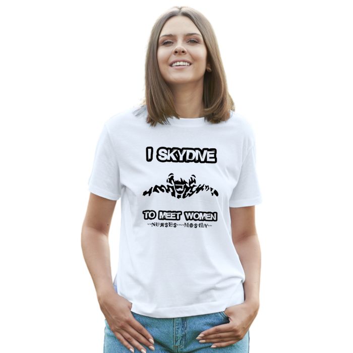 Camiseta I Skydive To Meet Women Estampa Personalizada