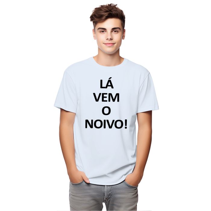 Camiseta Lá Vem O Noivo Casamento Personalizada