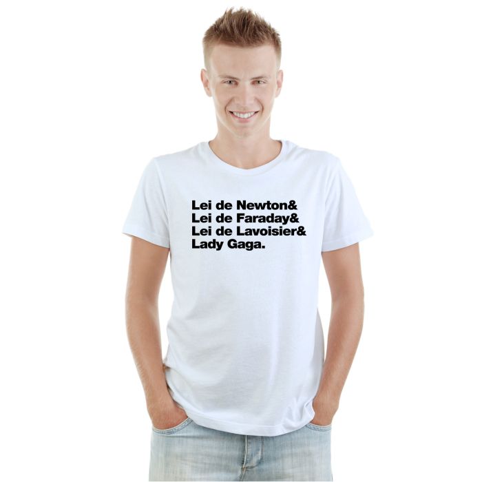 Camiseta Lei de Newton Faraday Lavoisier Personalizada