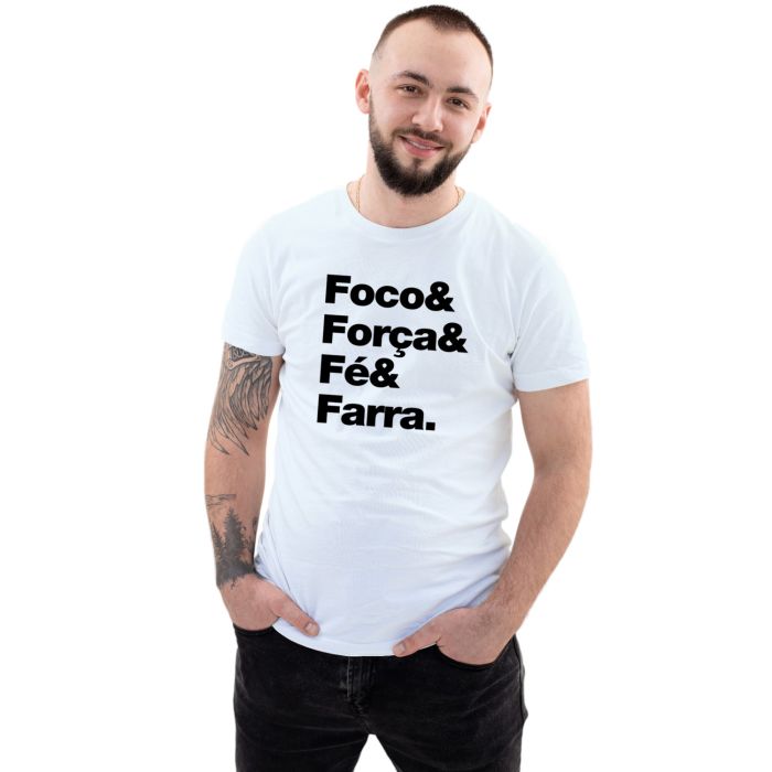 Camiseta Foco Força Fé Farra Estampa Personalizada