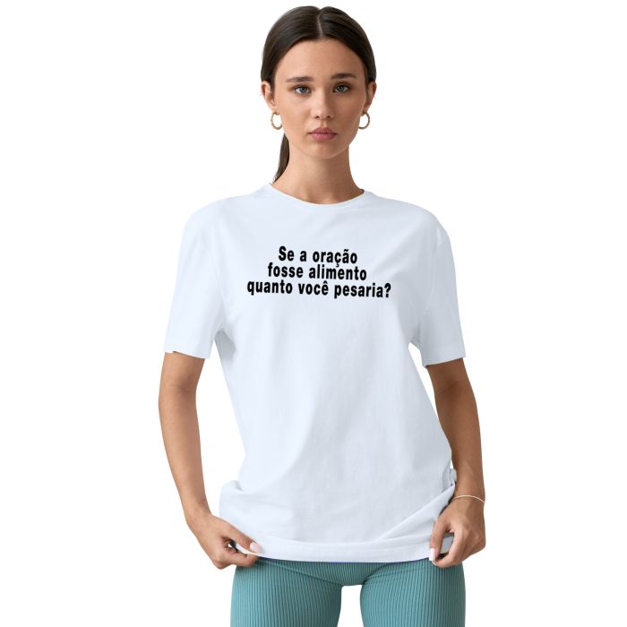 Camiseta Se a Oração Fosse Alimento Personalizada