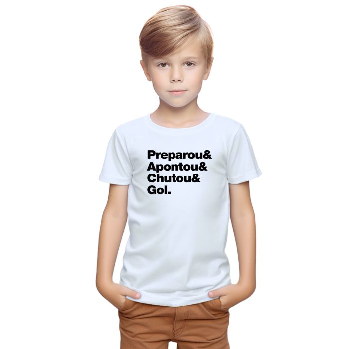 Camiseta Preparou Apontou Chutou Gol Personalizada