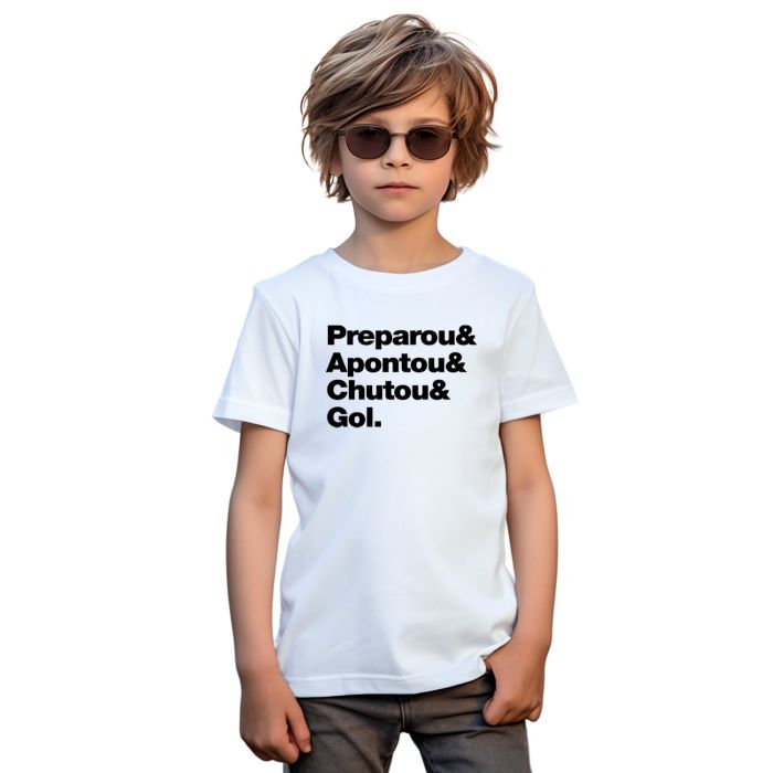 Camiseta Preparou Apontou Chutou Gol Personalizada