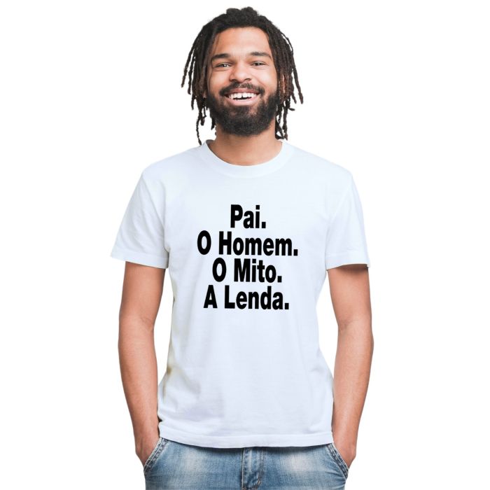 Camiseta Pai O Homem Mito A Lenda Personalizada Algodão