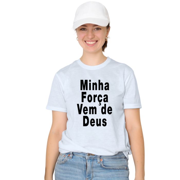 Camiseta Minha Força Vem De Deus Personalizada Algodão