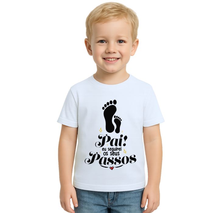Camiseta Pai Seguirei Seus Passos Estampa Personalizada