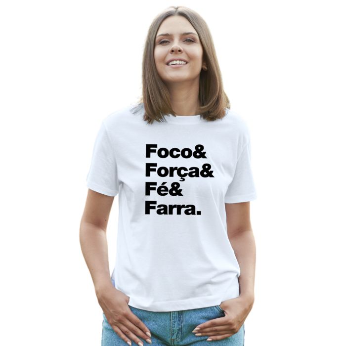 Camiseta Foco Força Fé Farra Estampa Personalizada