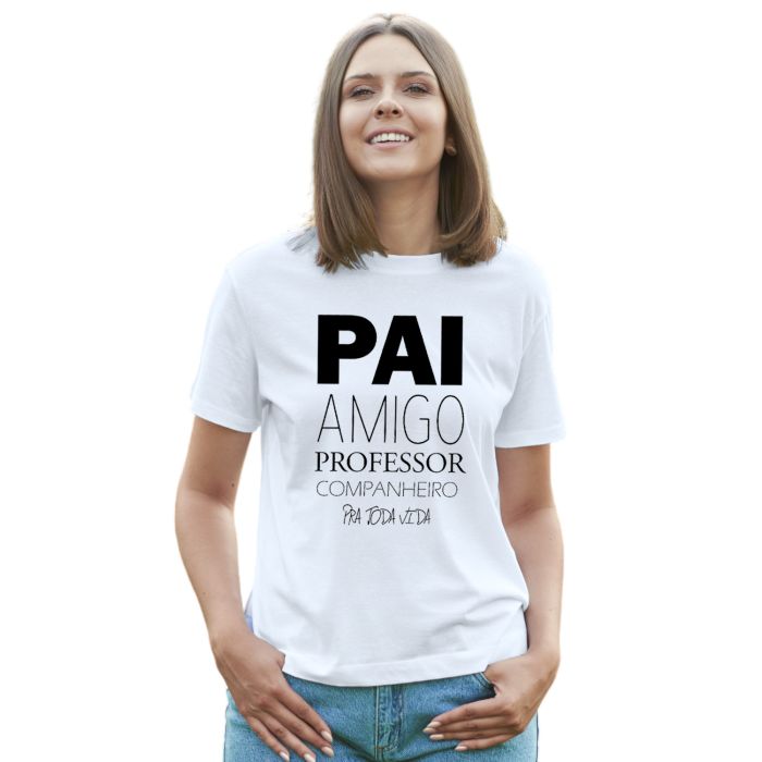 Camiseta Pai Amigo Professor Companheiro Personalizada