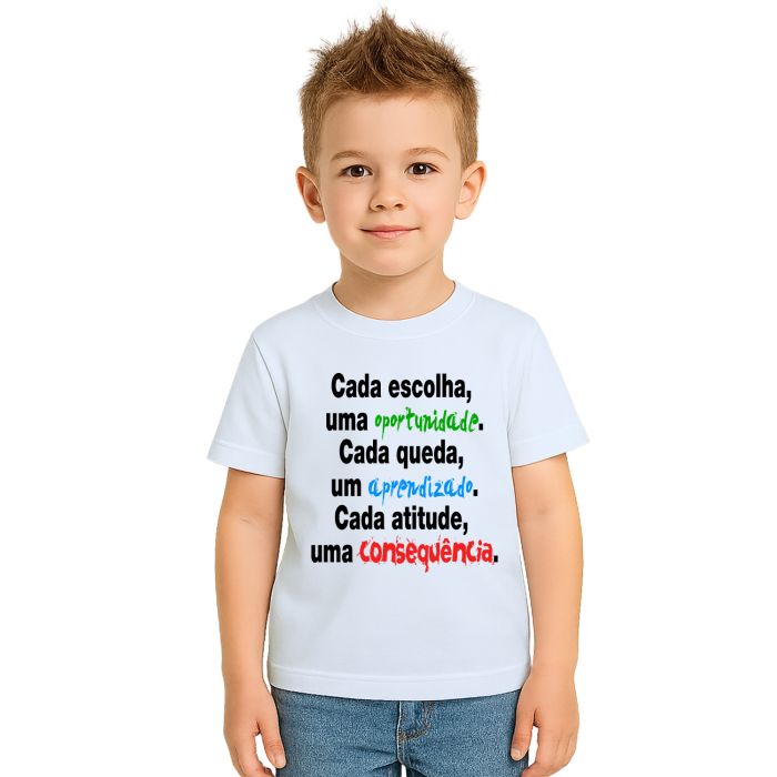 Camiseta Cada Escolha Uma Consequência Personalizada