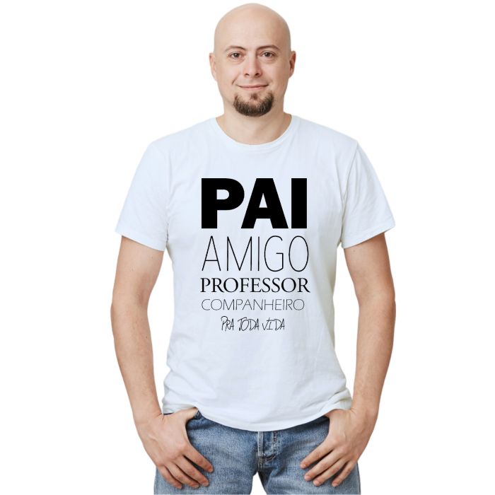 Camiseta Pai Amigo Professor Companheiro Personalizada