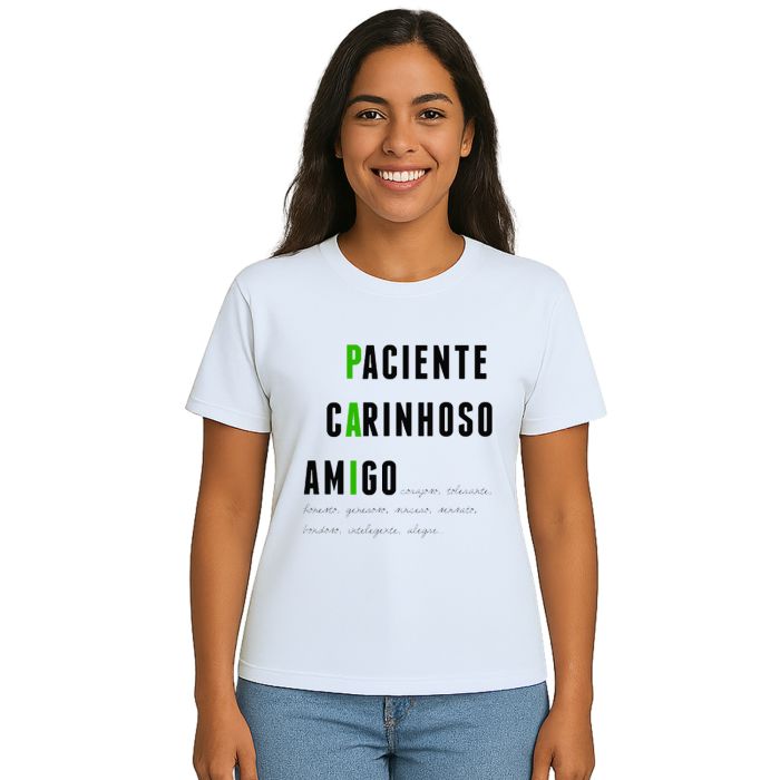 Camiseta Pai Paciente Carinhoso Amigo Personalizada