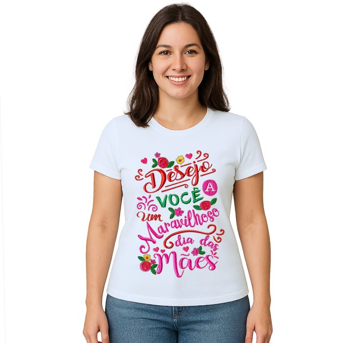 Camiseta Maravilhoso Dia Das Mães Estampa Personalizada