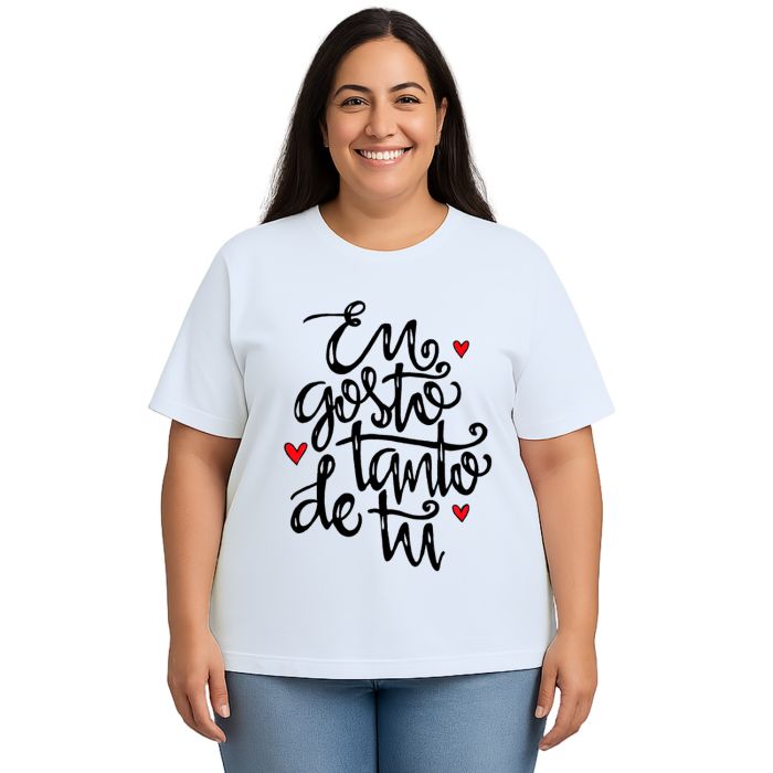 Camiseta Eu Gosto Tanto De Tu Estampa Personalizada