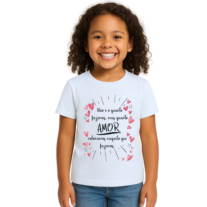 Camiseta Não é Quanto Fazemos Mas Personalizada
