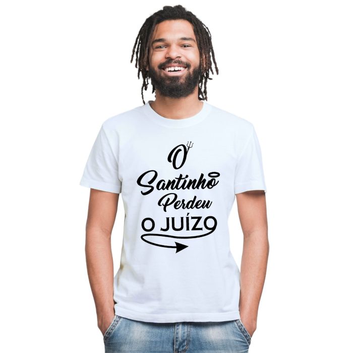 Camiseta Santinho Perdeu o Juízo Estampa Personalizada