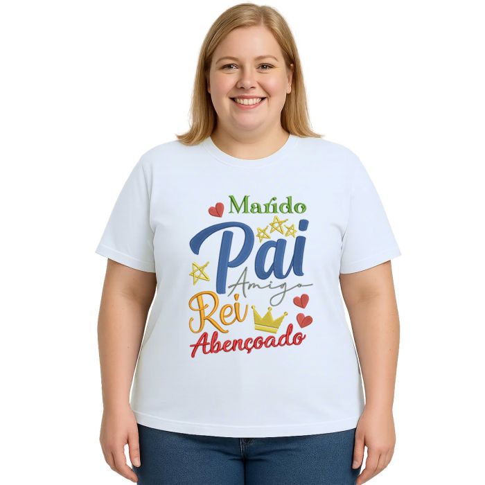 Camiseta Marido Pai Amigo Rei Abençoado Personalizada