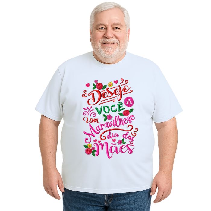 Camiseta Maravilhoso Dia Das Mães Estampa Personalizada