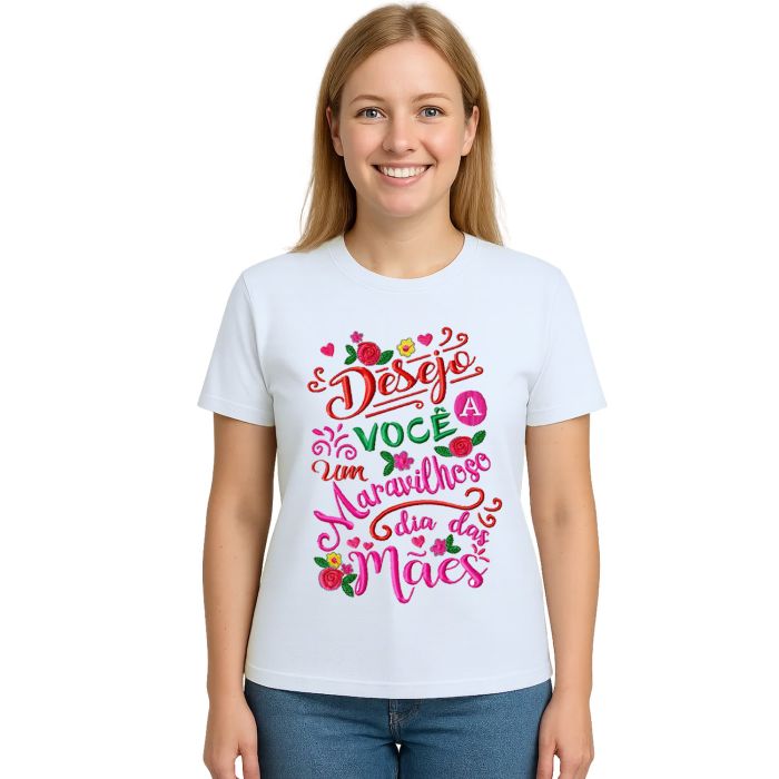 Camiseta Maravilhoso Dia Das Mães Estampa Personalizada