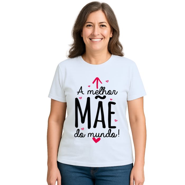 Camiseta A Melhor Mãe Dia das Mães Personalizada