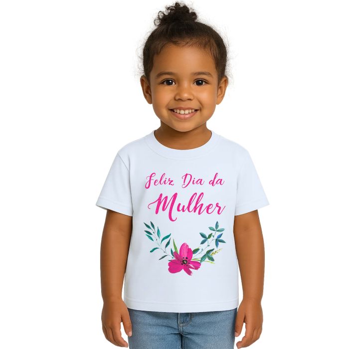 Camiseta Feliz Dia Da Mulher Estampa Personalizada
