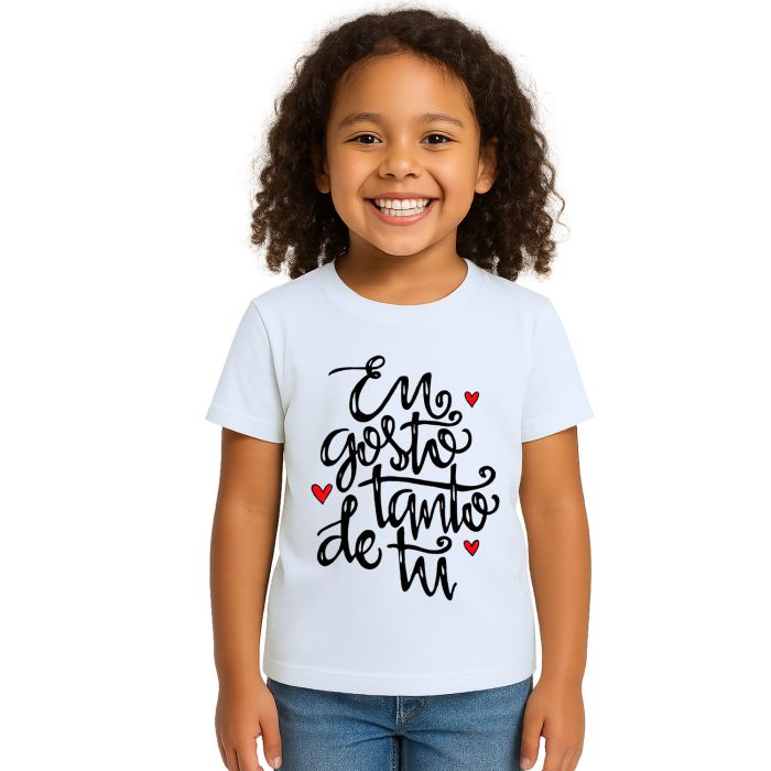 Camiseta Eu Gosto Tanto De Tu Estampa Personalizada