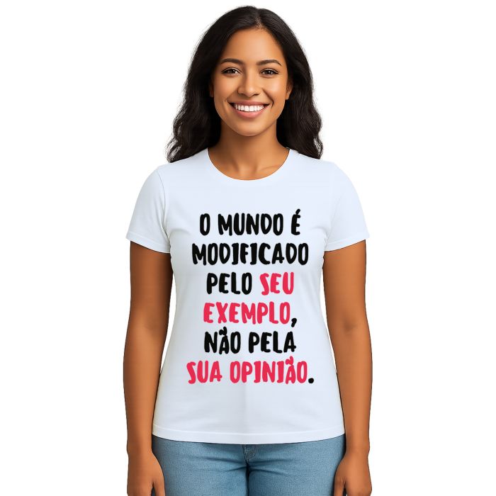 Camiseta Mundo Modificado Pelo Exemplo Personalizada