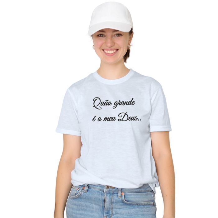 Camiseta Quão Grande é o Meu Deus Estampa Personalizada